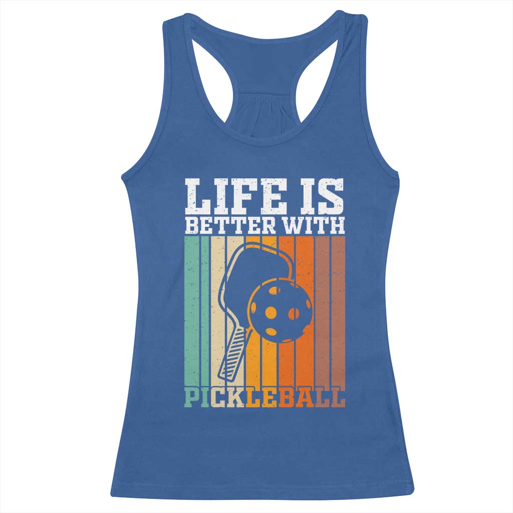 Life Is Better With Pickleball Racerback Tank Top Funny Dink Saying - Wonder Print Shop