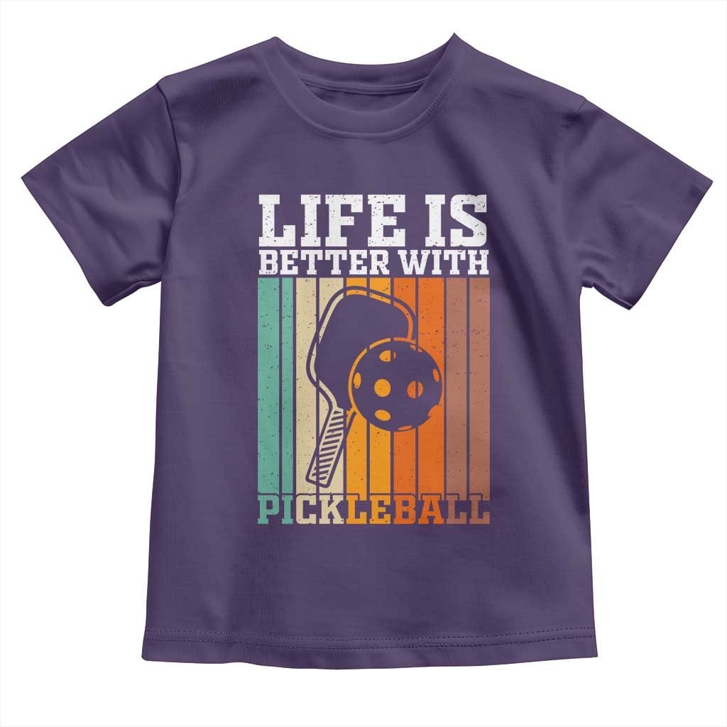 Life Is Better With Pickleball Toddler T Shirt Funny Dink Saying - Wonder Print Shop