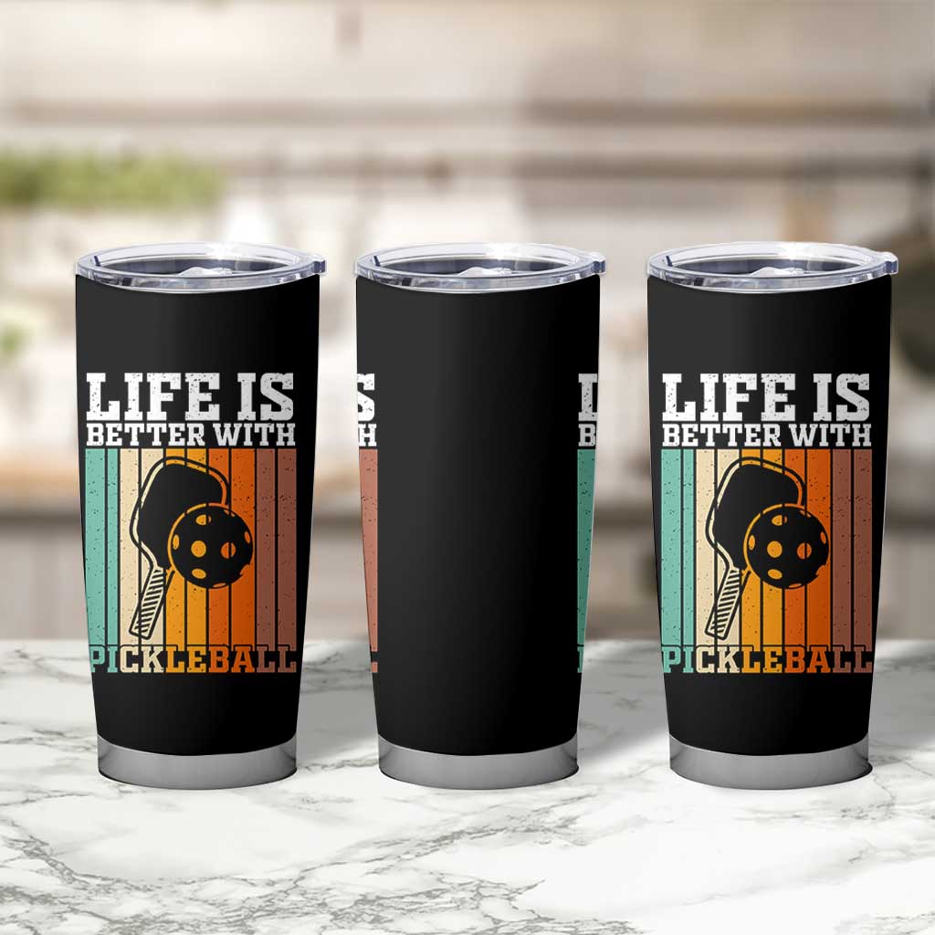Life Is Better With Pickleball Tumbler Cup Funny Dink Saying