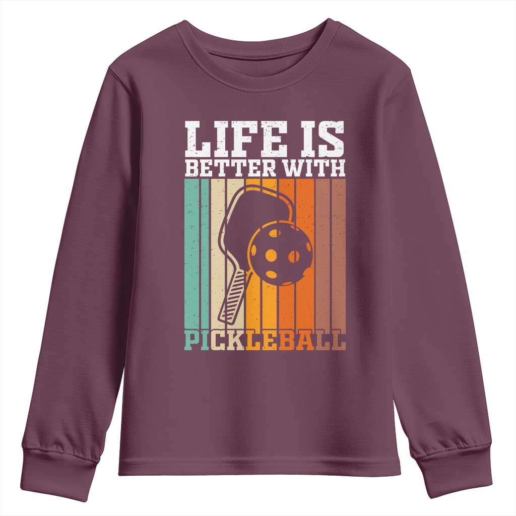 Life Is Better With Pickleball Youth Sweatshirt Funny Dink Saying - Wonder Print Shop