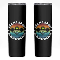 My Retirement Plan Skinny Tumbler Funny Pickleball Gift