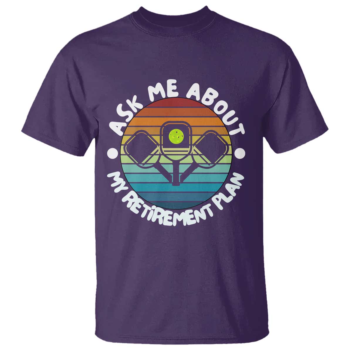 My Retirement Plan T Shirt Funny Pickleball Gift - Wonder Print Shop