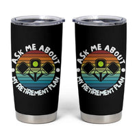 My Retirement Plan Tumbler Cup Funny Pickleball Gift