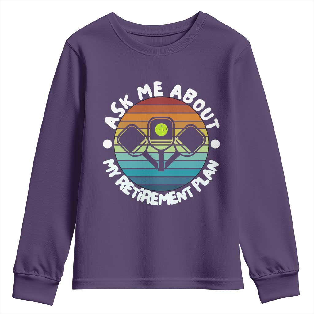 My Retirement Plan Youth Sweatshirt Funny Pickleball Gift - Wonder Print Shop