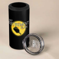 Funny Retirement Plan 4 in 1 Can Cooler Tumbler Pickleball Gift For Lovers