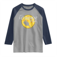 Funny Retirement Plan Raglan Shirt Pickleball Gift For Lovers - Wonder Print Shop