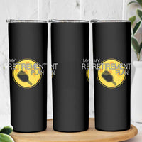 Funny Retirement Plan Skinny Tumbler Pickleball Gift For Lovers