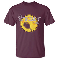 Funny Retirement Plan T Shirt Pickleball Gift For Lovers - Wonder Print Shop