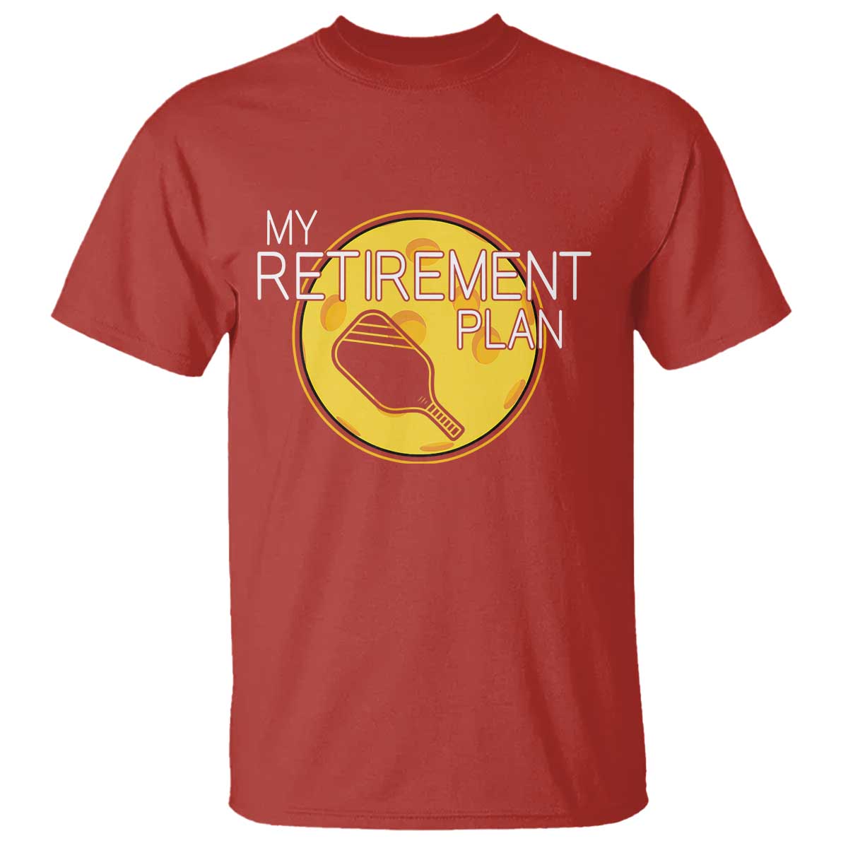 Funny Retirement Plan T Shirt Pickleball Gift For Lovers - Wonder Print Shop