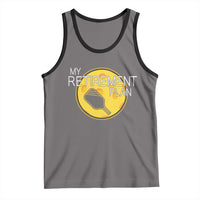 Funny Retirement Plan Tank Top Pickleball Gift For Lovers - Wonder Print Shop