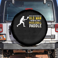 Funny Pickleball Lover Spare Tire Cover Never Underestimate Old Man - Wonder Print Shop