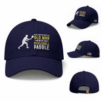 Funny Pickleball Lover Baseball Cap Never Underestimate Old Man