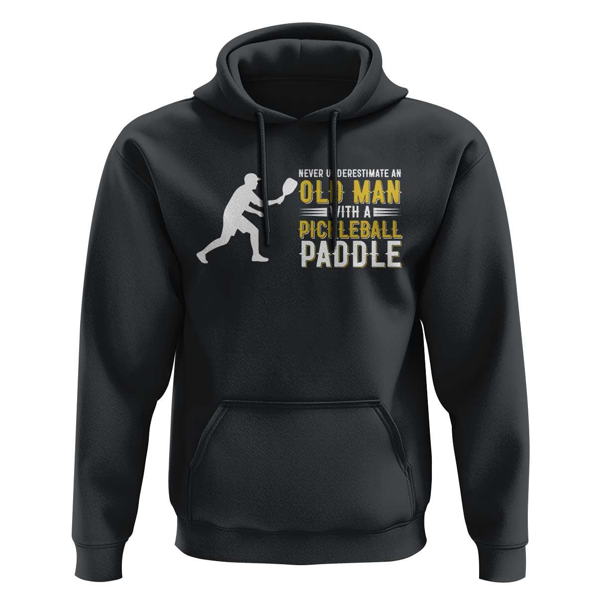 Funny Pickleball Lover Hoodie Never Underestimate Old Man - Wonder Print Shop
