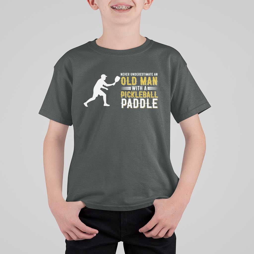 Funny Pickleball Lover T Shirt For Kid Never Underestimate Old Man - Wonder Print Shop