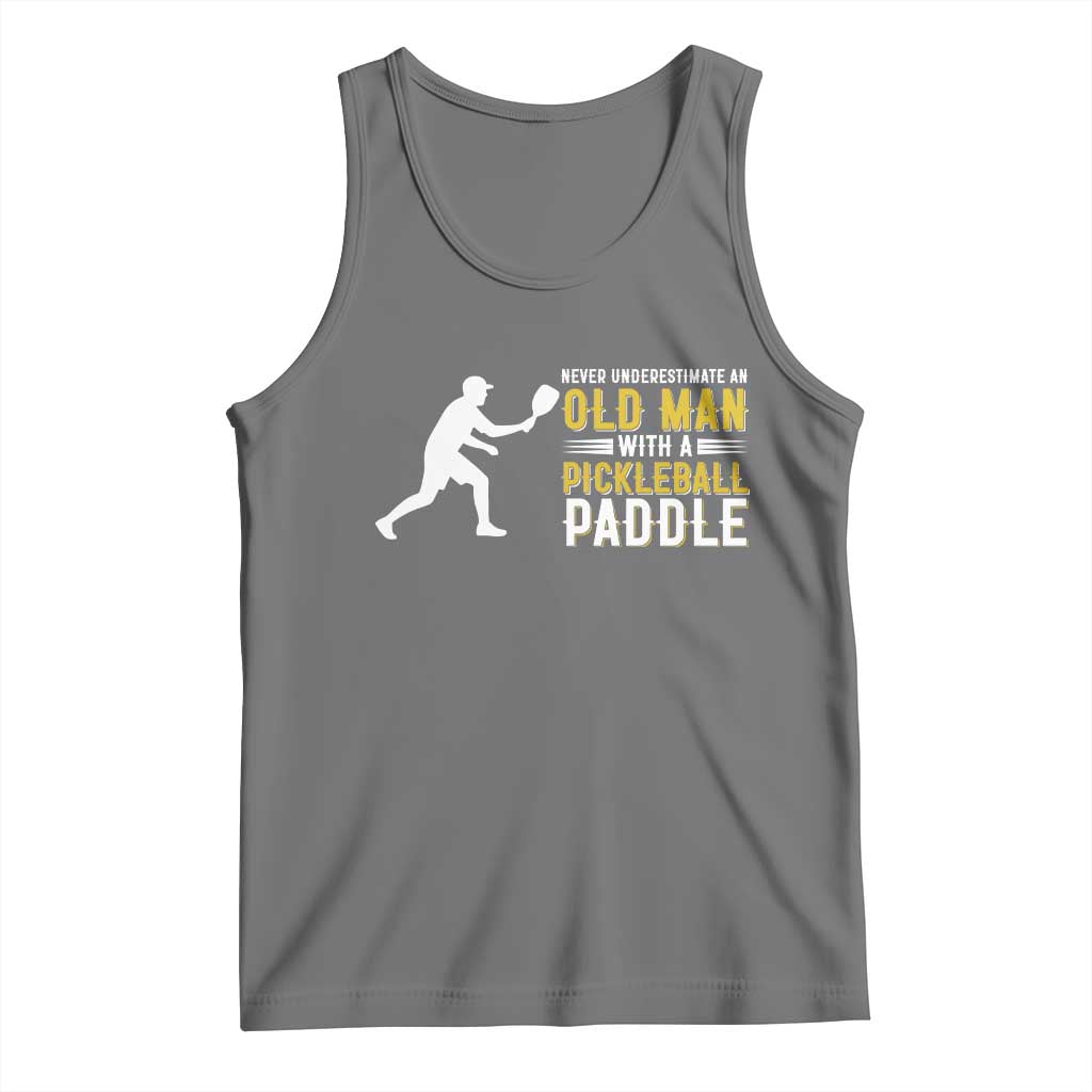 Funny Pickleball Lover Tank Top Never Underestimate Old Man - Wonder Print Shop