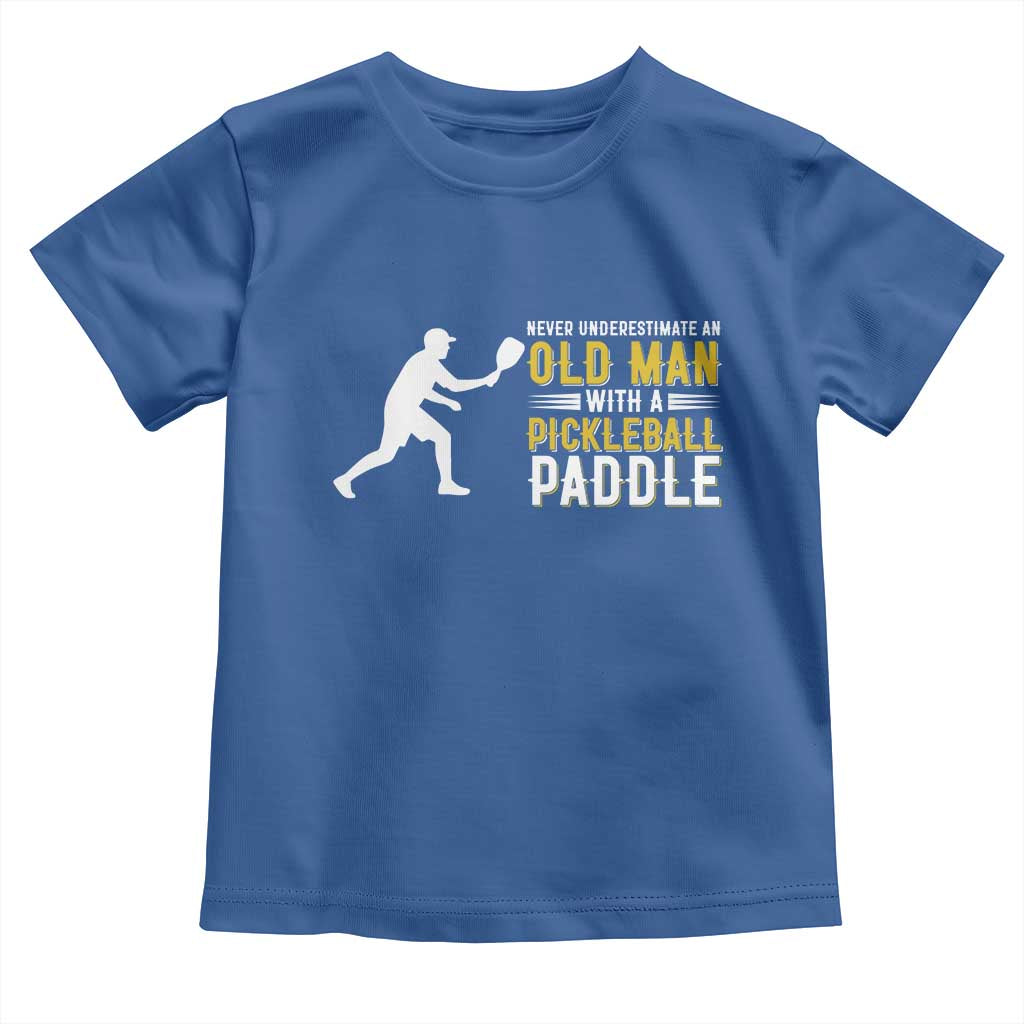 Funny Pickleball Lover Toddler T Shirt Never Underestimate Old Man - Wonder Print Shop