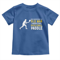 Funny Pickleball Lover Toddler T Shirt Never Underestimate Old Man - Wonder Print Shop