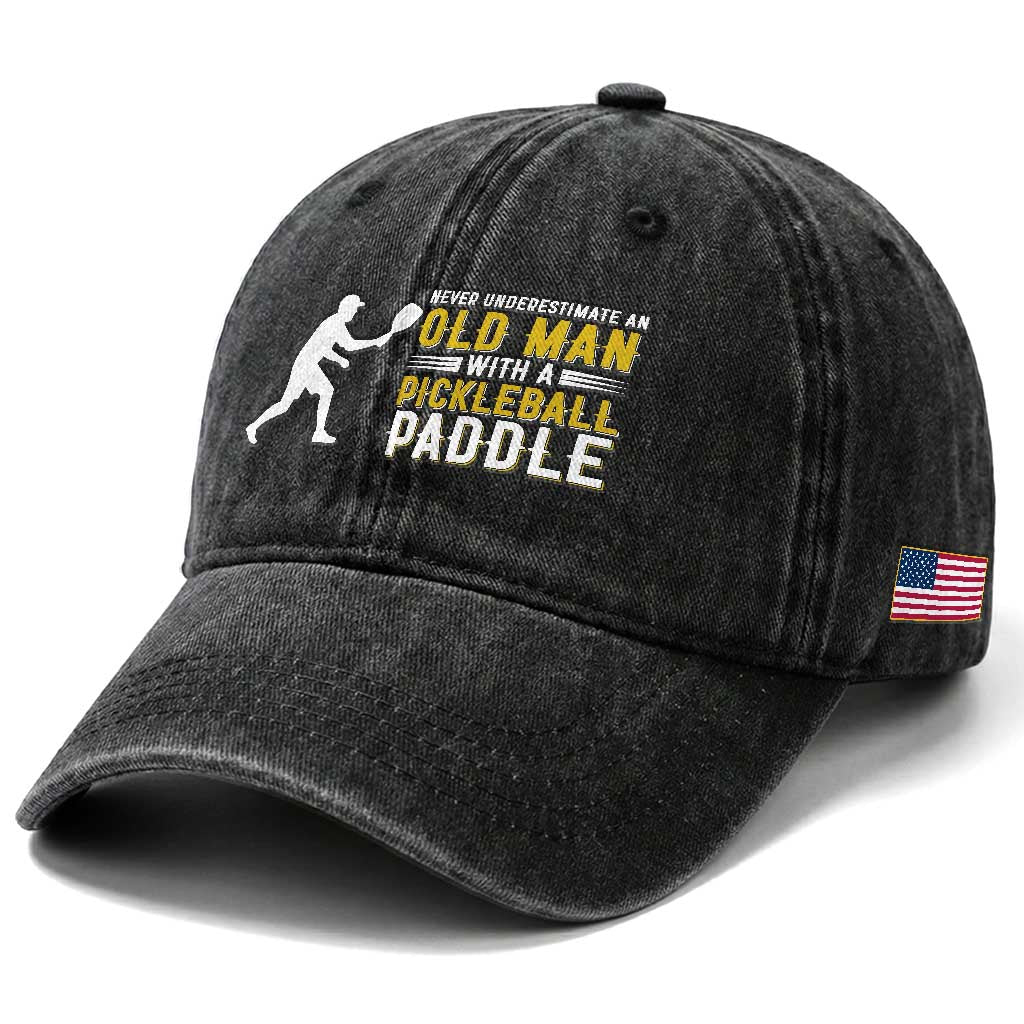Funny Pickleball Lover Washed Cotton Baseball Cap Never Underestimate Old Man