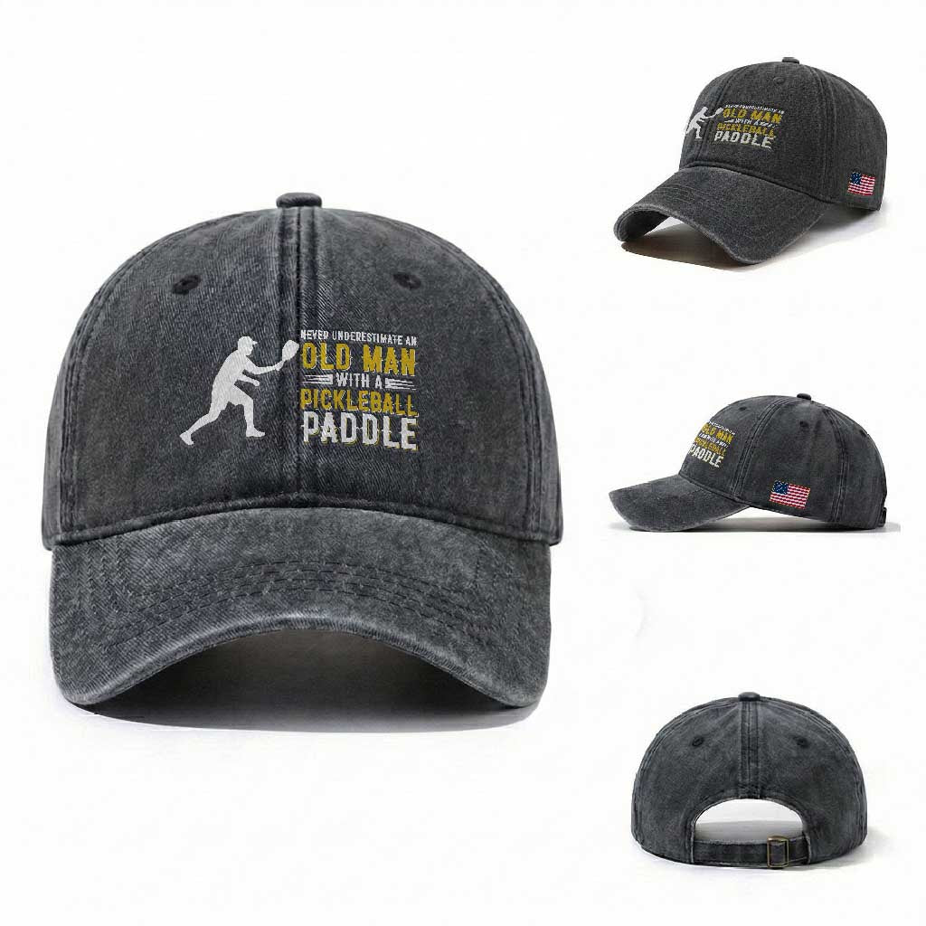 Funny Pickleball Lover Washed Cotton Baseball Cap Never Underestimate Old Man