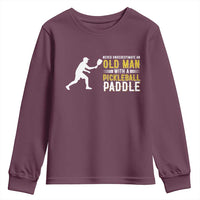 Funny Pickleball Lover Youth Sweatshirt Never Underestimate Old Man - Wonder Print Shop