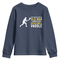Funny Pickleball Lover Youth Sweatshirt Never Underestimate Old Man - Wonder Print Shop