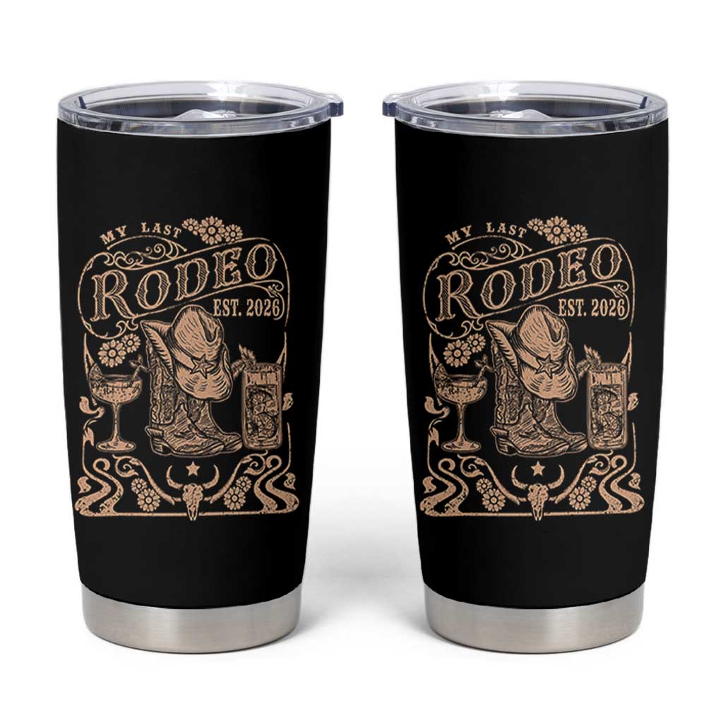My Last Rodeo Western Bachelorette Party Bride 2026 Tumbler Cup Cowgirl Wedding Gift