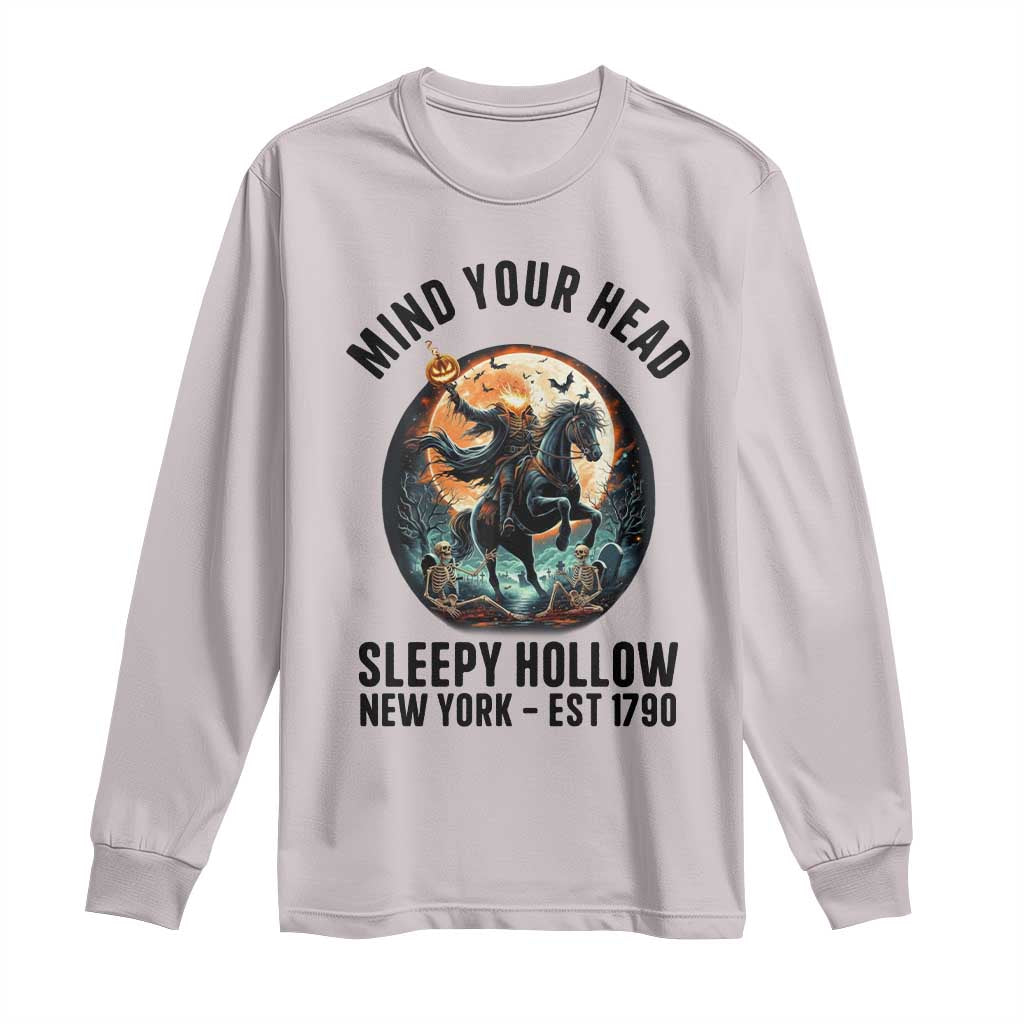 Headless Horseman Long Sleeve Shirt Mind Your Head Haunted Gift - Wonder Print Shop