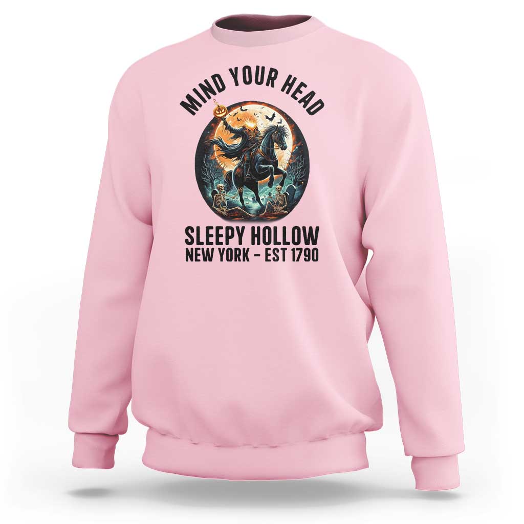 Headless Horseman Sweatshirt Mind Your Head Haunted Gift - Wonder Print Shop