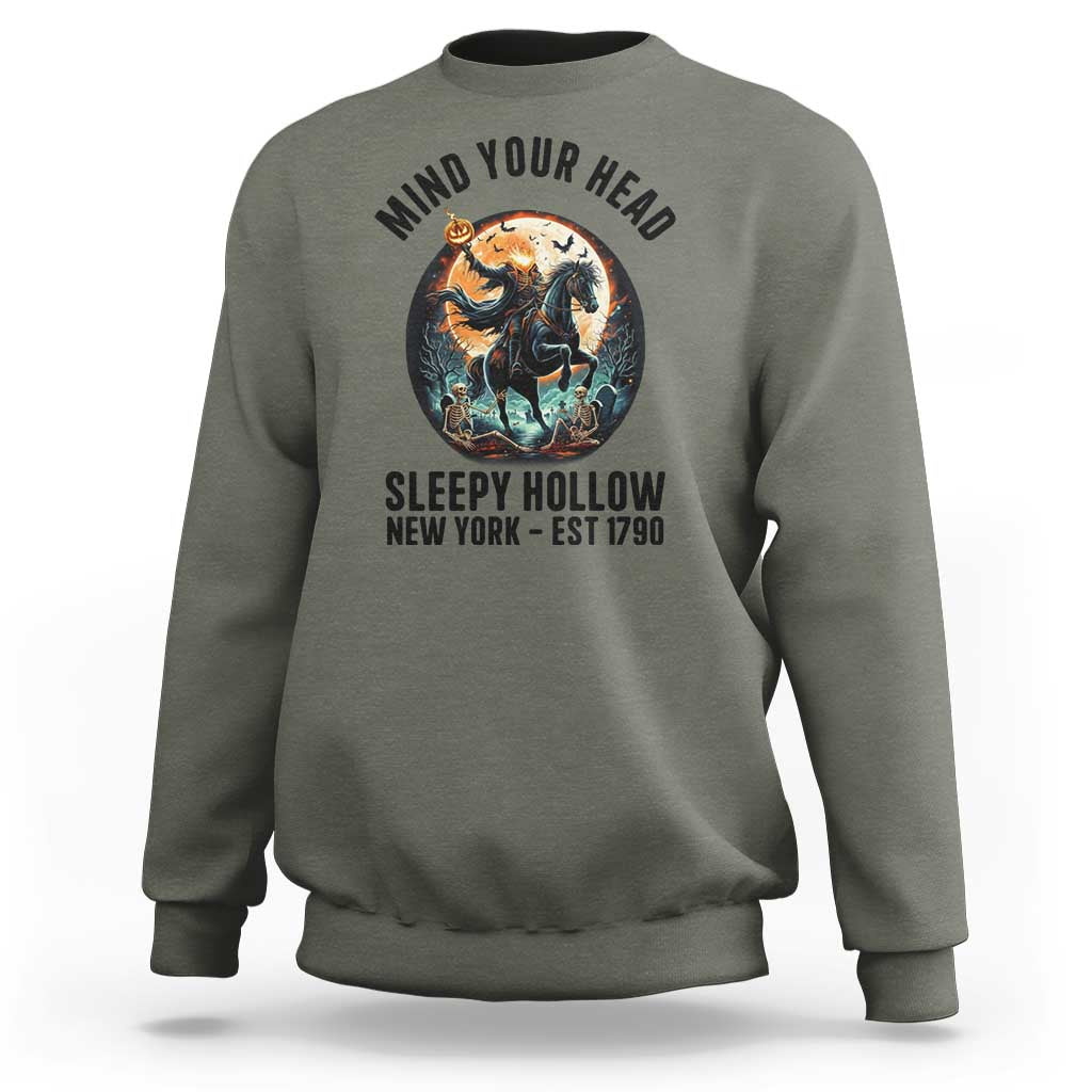 Headless Horseman Sweatshirt Mind Your Head Haunted Gift - Wonder Print Shop