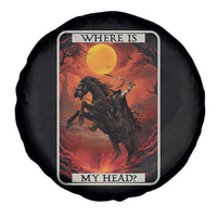 Headless Horseman Spare Tire Cover Where Is My Head Gothic Tarot Gift - Wonder Print Shop
