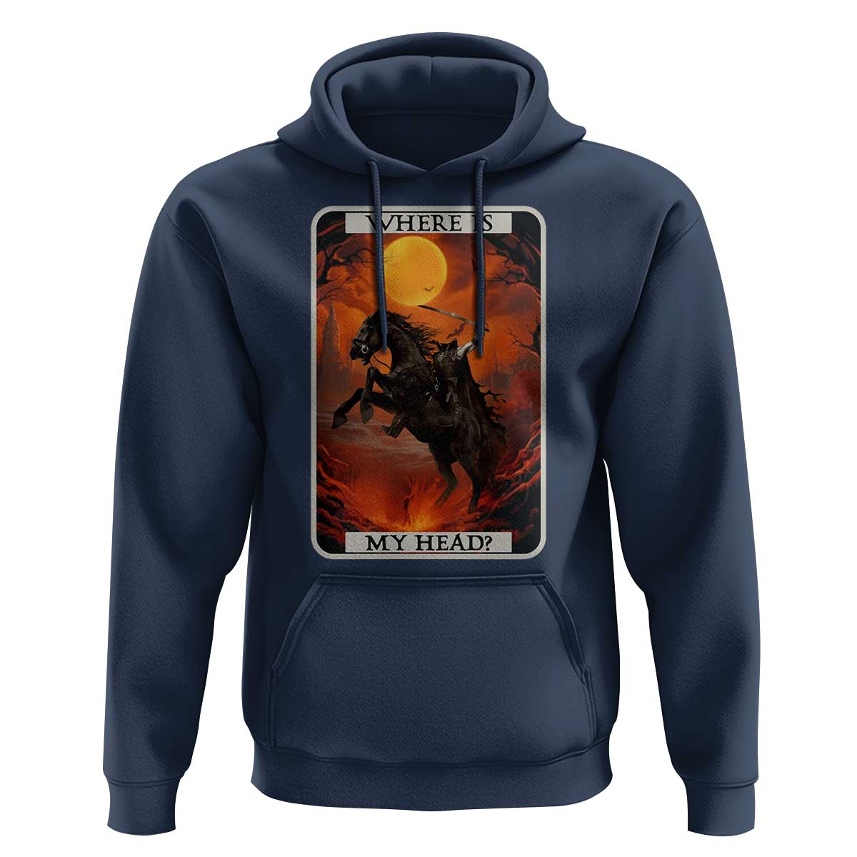 Headless Horseman Hoodie Where Is My Head Gothic Tarot Gift - Wonder Print Shop