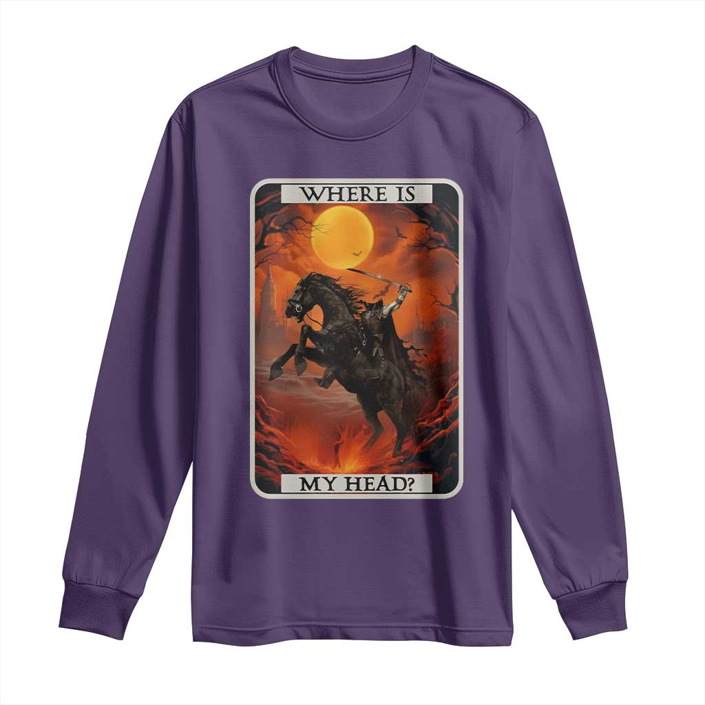 Headless Horseman Long Sleeve Shirt Where Is My Head Gothic Tarot Gift - Wonder Print Shop