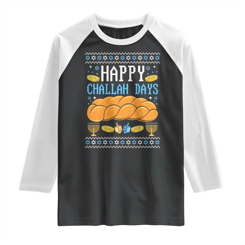 Happy Challah Days Raglan Shirt Ugly Hanukkah Food Lover Gift - Wonder Print Shop