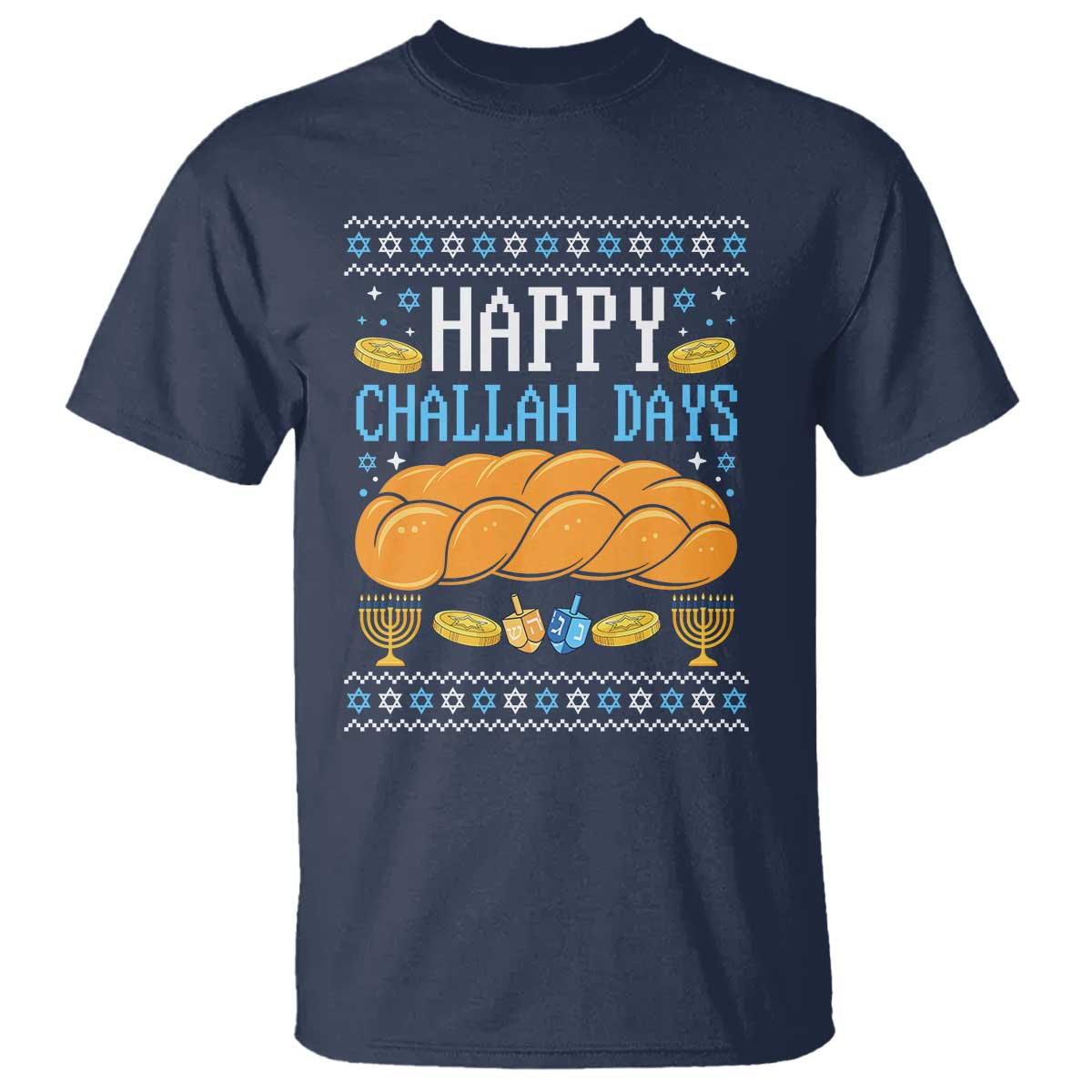 Happy Challah Days T Shirt Ugly Hanukkah Food Lover Gift - Wonder Print Shop