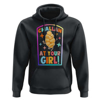 Funny Hanukkah Challah At Ya Girl Hoodie Jewish Chanukah Bread Gift - undefined