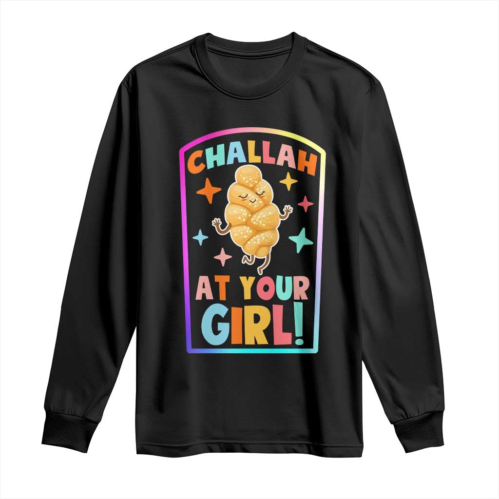 Funny Hanukkah Challah At Ya Girl Long Sleeve Shirt Jewish Chanukah Bread Gift - Wonder Print Shop