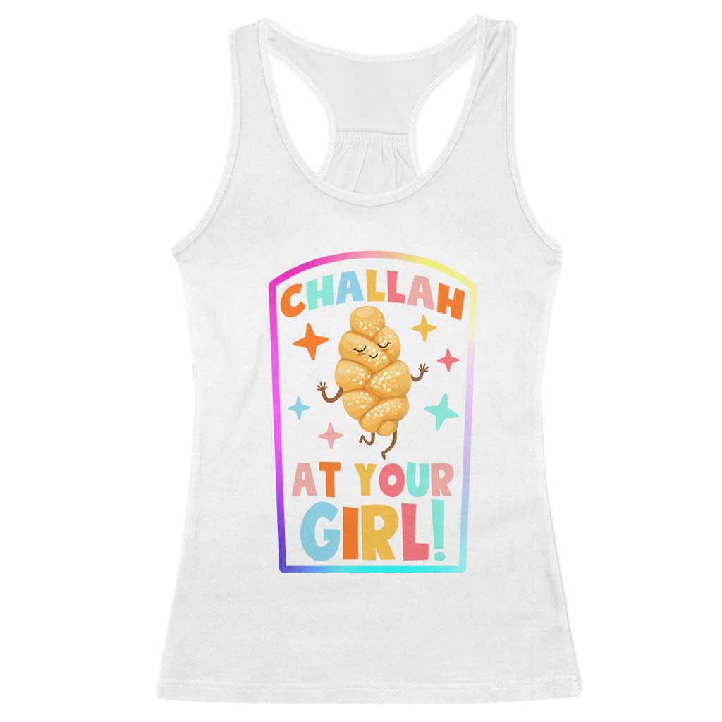 Funny Hanukkah Challah At Ya Girl Racerback Tank Top Jewish Chanukah Bread Gift - Wonder Print Shop