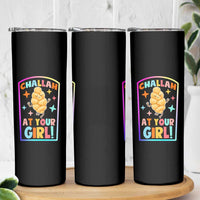 Funny Hanukkah Challah At Ya Girl Skinny Tumbler Jewish Chanukah Bread Gift - Wonder Print Shop