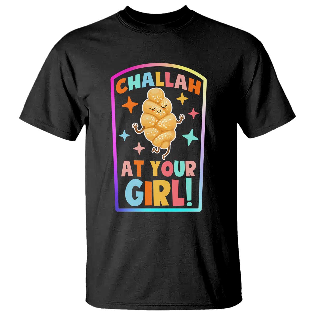 Funny Hanukkah Challah At Ya Girl T Shirt Jewish Chanukah Bread Gift - Wonder Print Shop