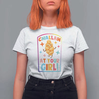 Funny Hanukkah Challah At Ya Girl T Shirt For Women Jewish Chanukah Bread Gift - Wonder Print Shop