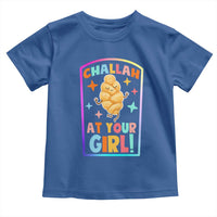 Funny Hanukkah Challah At Ya Girl Toddler T Shirt Jewish Chanukah Bread Gift - Wonder Print Shop