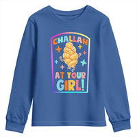 Funny Hanukkah Challah At Ya Girl Youth Sweatshirt Jewish Chanukah Bread Gift - Wonder Print Shop