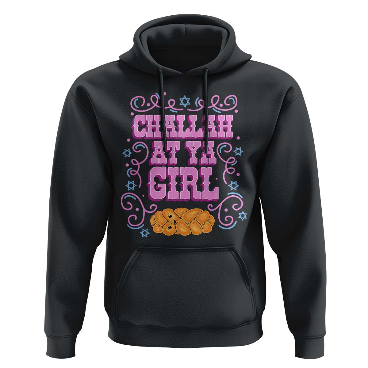 Funny Jewish Holiday Hoodie Challah At Ya Girl Gift - Wonder Print Shop