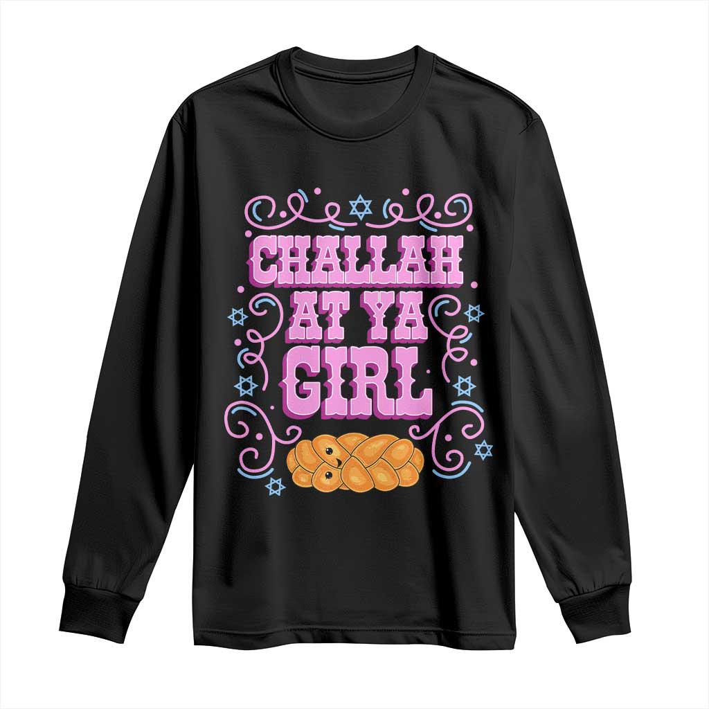 Funny Jewish Holiday Long Sleeve Shirt Challah At Ya Girl Gift - Wonder Print Shop