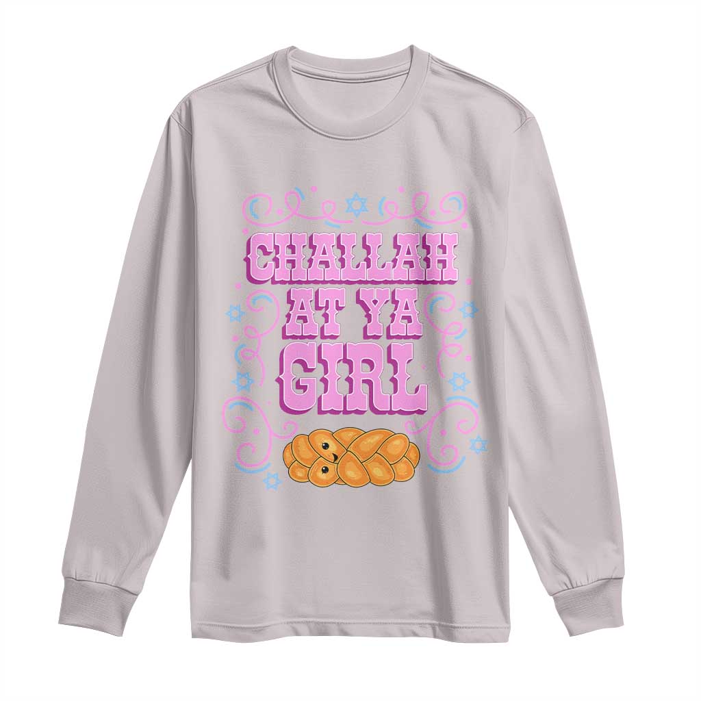 Funny Jewish Holiday Long Sleeve Shirt Challah At Ya Girl Gift - Wonder Print Shop