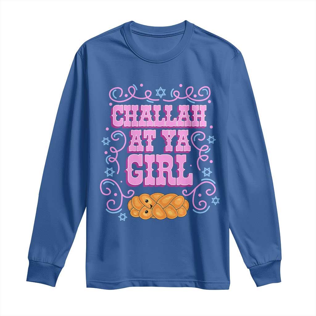 Funny Jewish Holiday Long Sleeve Shirt Challah At Ya Girl Gift - Wonder Print Shop