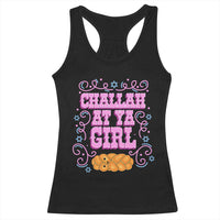 Funny Jewish Holiday Racerback Tank Top Challah At Ya Girl Gift - Wonder Print Shop