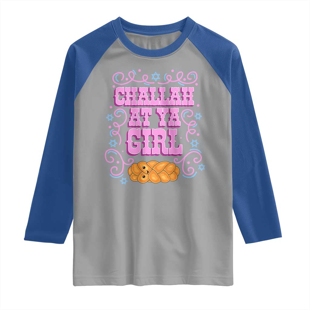 Funny Jewish Holiday Raglan Shirt Challah At Ya Girl Gift - Wonder Print Shop