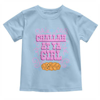 Funny Jewish Holiday Toddler T Shirt Challah At Ya Girl Gift - Wonder Print Shop