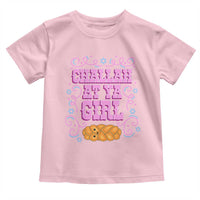 Funny Jewish Holiday Toddler T Shirt Challah At Ya Girl Gift - Wonder Print Shop